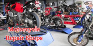 Motorcycle Repair Shops