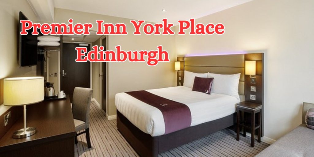 Premier Inn York Place Edinburgh